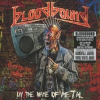 Bloodbound In The Name Of Metal