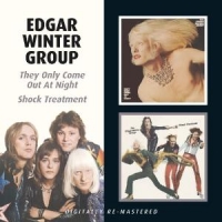 Winter, Edgar -group- They Only Come Out ../ Shock Treatment