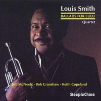 Smith, Louis -quartet- Ballads For Lulu