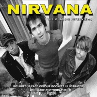 Nirvana Classic Interviews