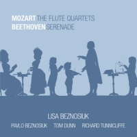 Lisa Beznosiuk Mozart The Flute Quartets Beethoven