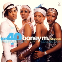 Boney M. & Friends Top 40 - Boney M. And Friends
