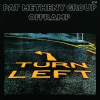 Metheny, Pat -group- Offramp