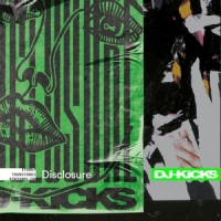 Disclosure Dj-kicks: Disclosure -digi-