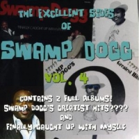 Swamp Dogg Excellent Sides Of, Vol. 4