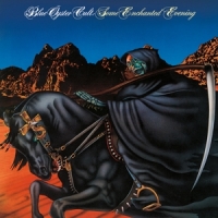 Blue Oyster Cult Some Enchanted Evening