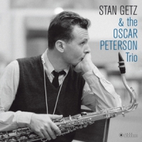 Getz, Stan With The Oscar Peterson Trio