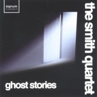 Smith Quartet Ghost Stories