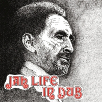 Jah Life Jah Life In Dub