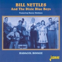 Nettles, Bill & The Dixie Blue Boys Hadacol Boogie