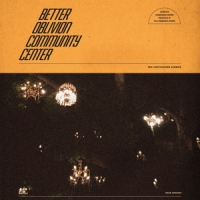 Better Oblivion Community Center Better Oblivion ... (orange Vinyl)