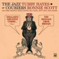 Jazz Couriers, The Feat. Tubby Hayes & Ronnie Scot England's Greatest Combo
