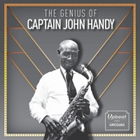 Handy, John The Genius Of Captain John Handy