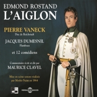 Edmond Rostand - L Aiglon Pierre Vaneck, Jacques Dumesnil Et 1