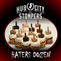 Hub City Stompers Hater S Dozen