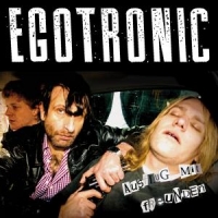 Egotronic Ausflug Mit Freunden (reissue)