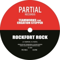 Teamworks Feat. Creation Stepper Rockfort Rock