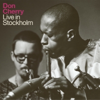 Cherry, Don Live In Stockholm