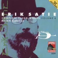 Satie, E. Complete Piano Works 6