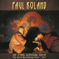 Roland, Paul In The Opium Den