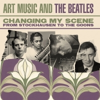 Various Changing My Scene Art Music And The Beatles - From Stoc