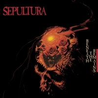 Sepultura Beneath The Remains (2cd Reissue)