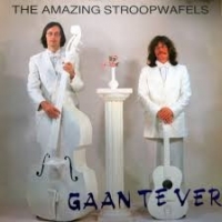 Amazing Stroopwafels Gaan Te Ver (lp/1988)