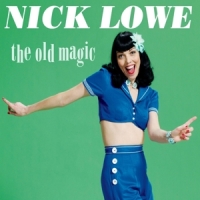 Lowe, Nick Old Magic -coloured-
