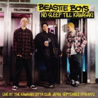 Beastie Boys No Sleep Till Kawasaki  Live Japan