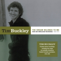 Buckley, Tim Dream Belongs To Me -2017 Remaster-