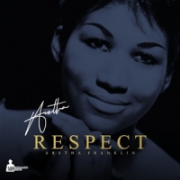 Franklin, Aretha Respect