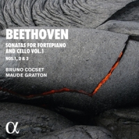 Cocset, Bruno / Maude Gratton Beethoven: Sonatas For Fortepiano And Cello, Vol. 1