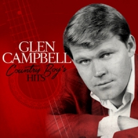 Campbell, Glen Country Boy's Hits