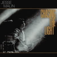 Malin, Jesse Chasing The Light