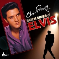 Presley, Elvis Both Sides Of Elvis
