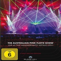 Australian Pink Floyd Sho Live At The Hammersmith Hammersmith Apollo / Live 2011