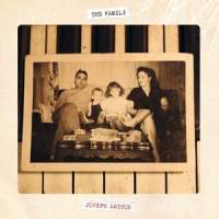 Arthur, Joseph The Family