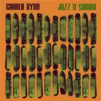 Byrd, Charlie Jazz  N  Samba