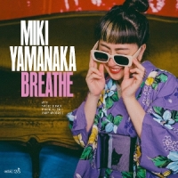 Yamanaka, Miki Breathe