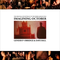 P-orridge, Genesis & Dave Ball Imagining October