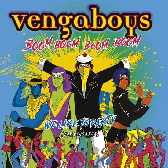 Vengaboys Boom, Boom, Boom, Boom!!