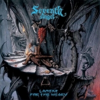 Seventh Angel Lament For The Weary (legends Remas