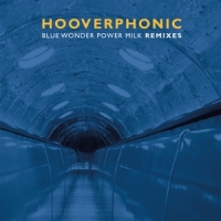 Hooverphonic Blue Wonder Power Milk Remixes -coloured-