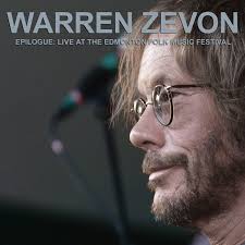 Zevon, Warren Epilogue: Live At The Edmonton Folk Music Festival (bf2