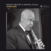 Bechet, Sidney & Martial Solal Studio Recordings