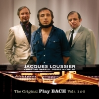 Loussier, Jacques Original Play Bach Vols. 1&2
