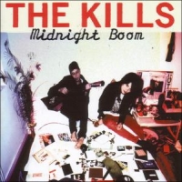 Kills Midnight Boom