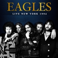 Eagles, The Best Of Live New York 1994