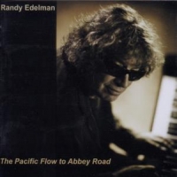 Edelman, Randy Pacific Flow To Abbey Road
