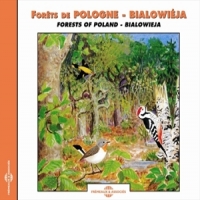 Sons De La Nature Forets De Pologne  Bialoweija - For